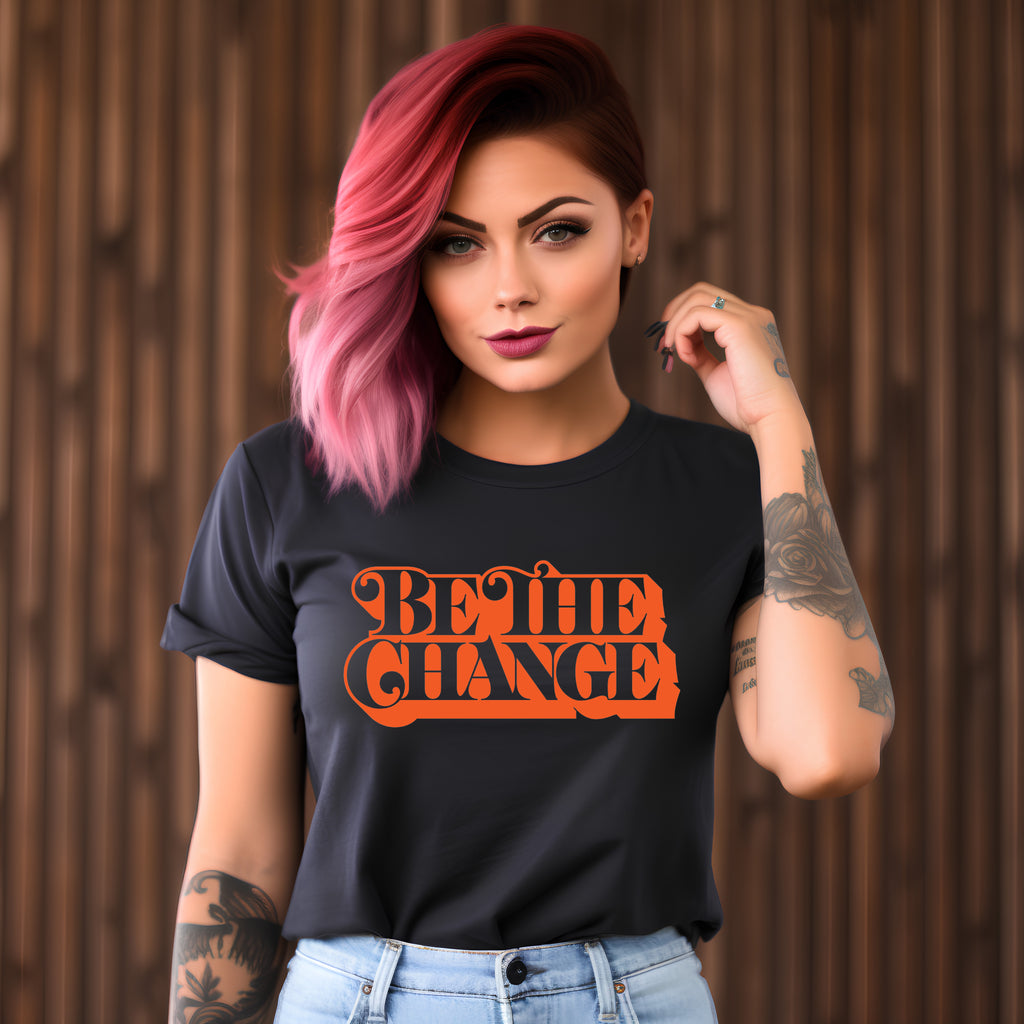 Be the Change Women's Graphic Tee