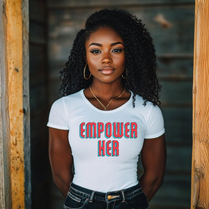 Empower Her Women's Graphic Tee