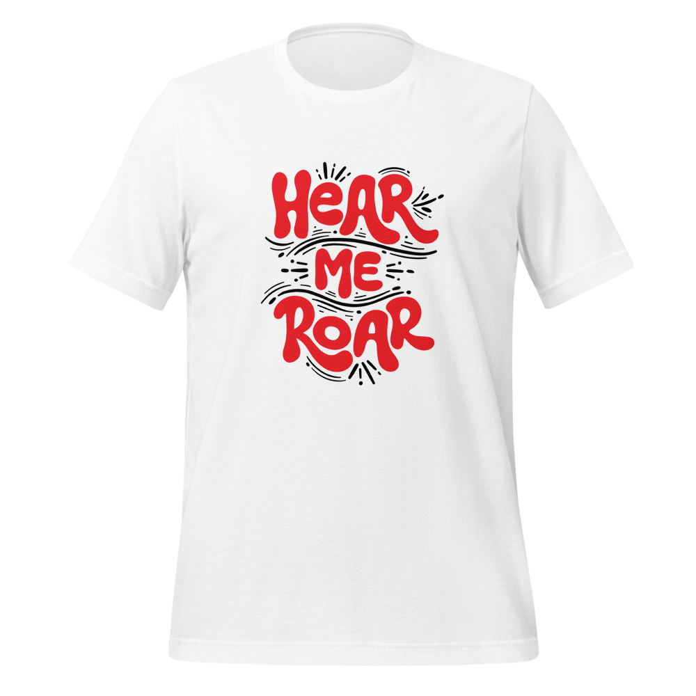 Hear Me Roar Women's Graphic Tee