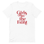 Girls to the Front Women's Graphic Tee