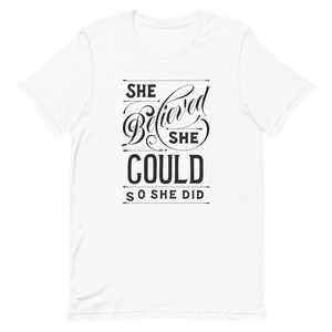 She Believed She Could Women's Graphic Tee