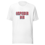 Empower Her Women's Graphic Tee