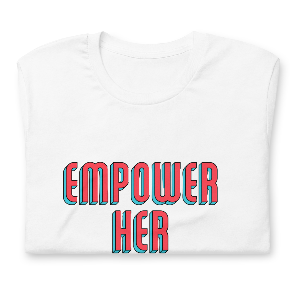 Empower Her Women's Graphic Tee