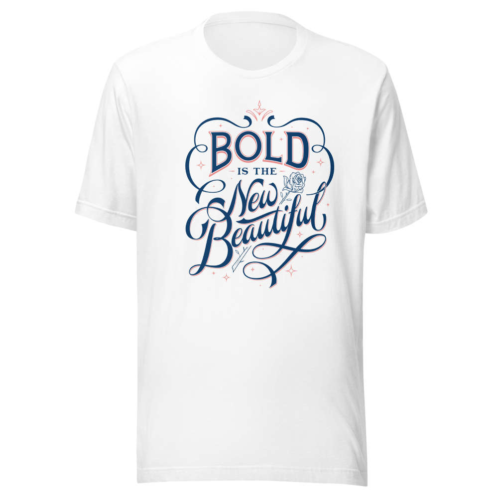 Bold is the New Beautiful Women's Graphic Tee