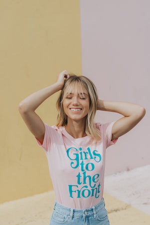 Girls to the Front Women's Graphic Tee - Pink & Turquoise - Limited